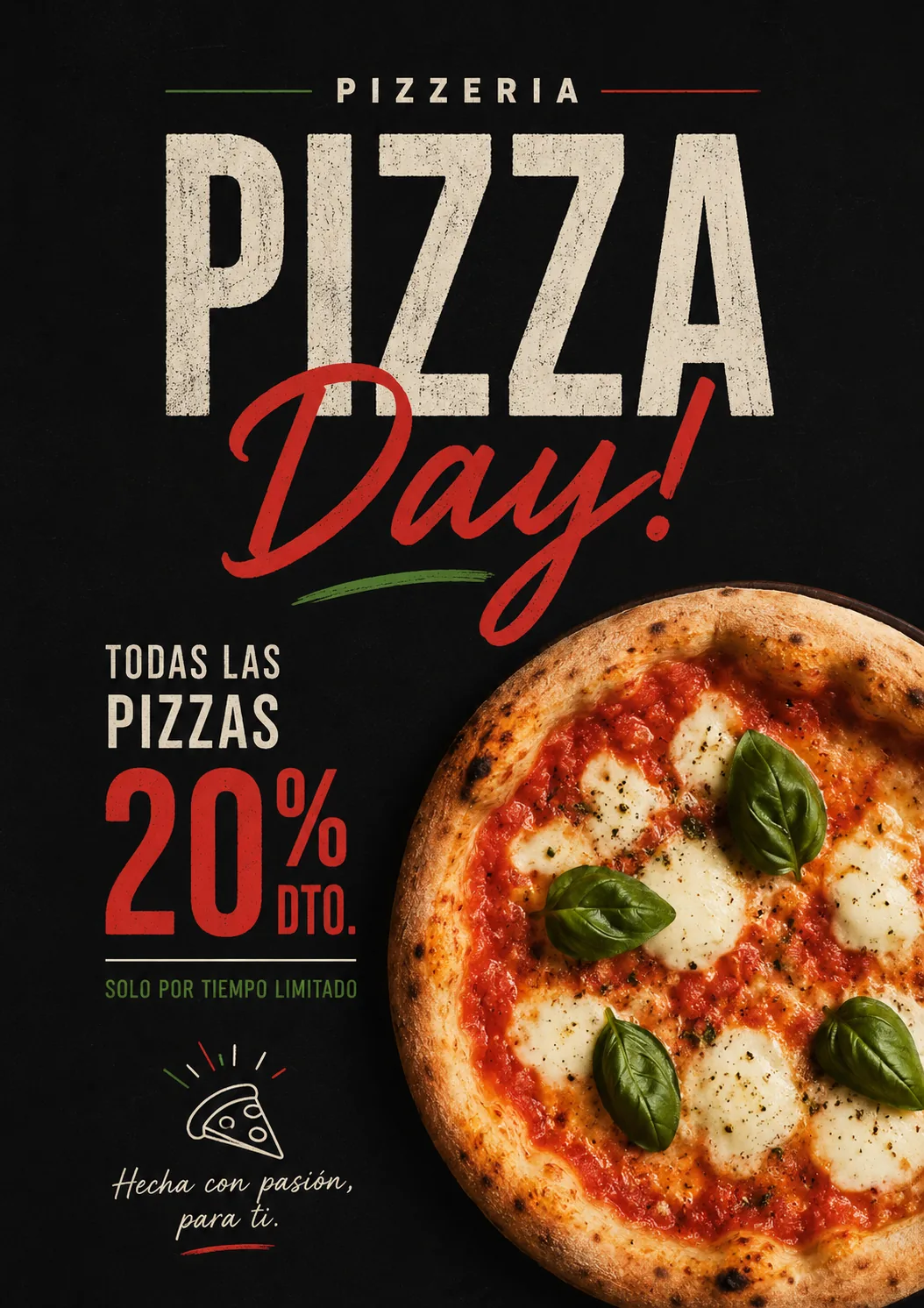 A poster designed by the user before uploading — Pizza Day